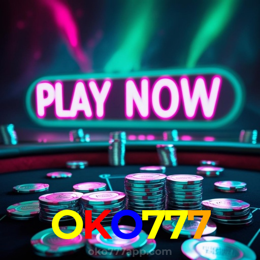 OKO777:Jogue nas slots e mude sua sorte agora mesmo!