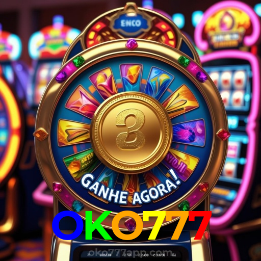 OKO777:Cada giro nas slots é uma chance de grandes vitórias!