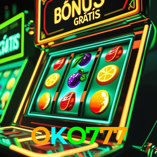 OKO777:Jogue poker, aposte no futebol e vença com grandes vitórias no cassino online!