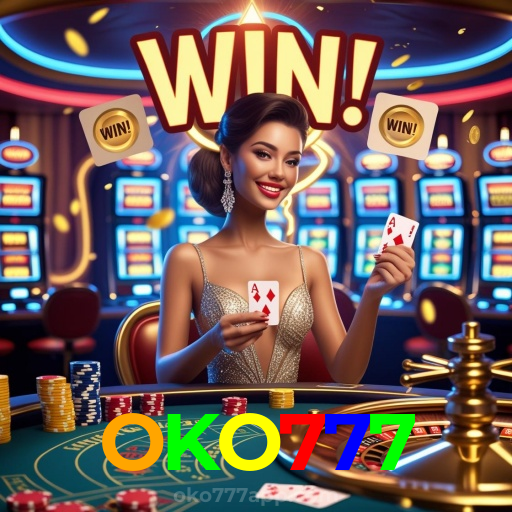 OKO777:Vença no futebol e nos melhores jogos de cassino online, como poker e roleta!