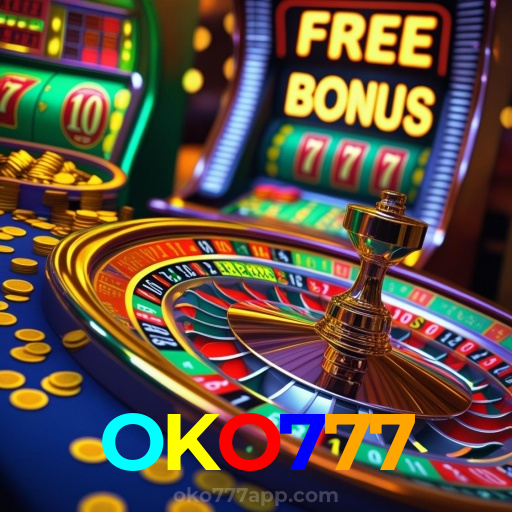 OKO777:Jogue poker, slots e aposte no futebol ao vivo com confiança!