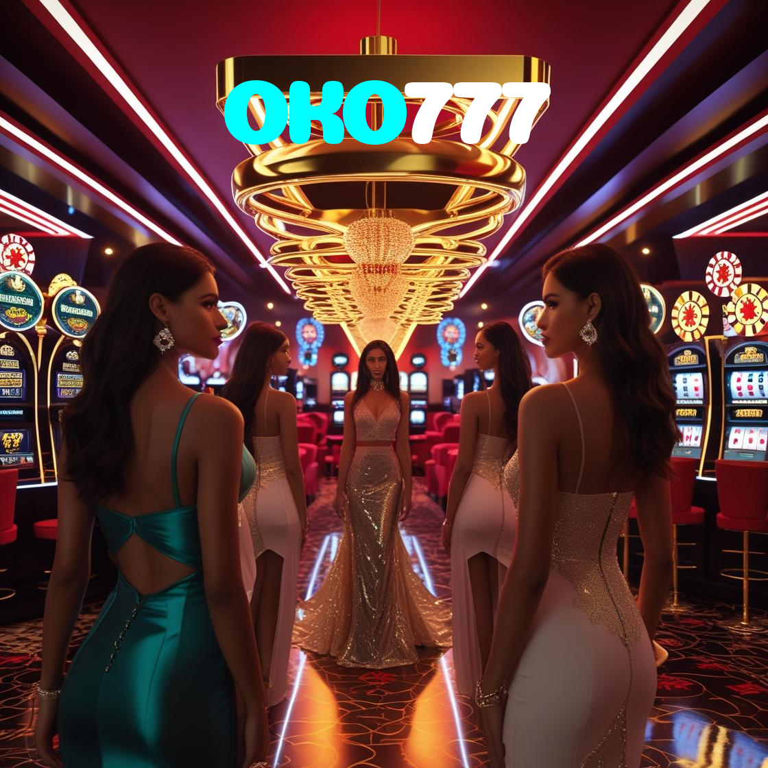 OKO777:Sua chance de ganhar começa no cassino online com poker e apostas no futebol!