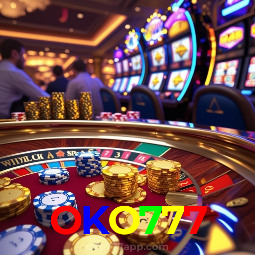 OKO777:Aposte no seu time no futebol e divirta-se com slots e roleta!