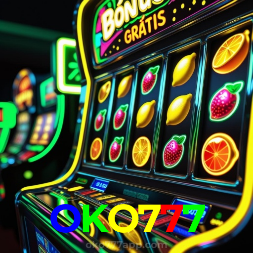 OKO777:Divirta-se com poker, roleta e apostas ao vivo no futebol online!