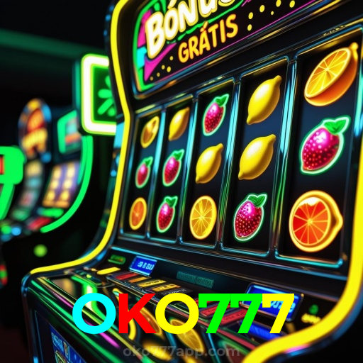 OKO777:O cassino mais confiável para apostas no futebol e jogos de cassino!